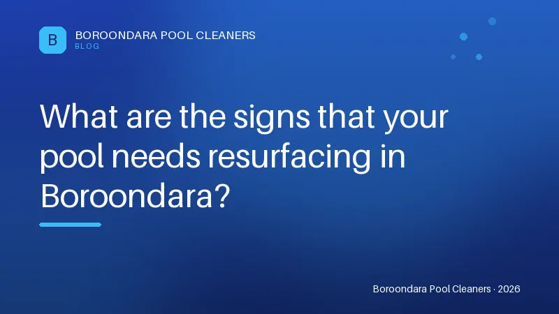 What are the signs that your pool needs resurfacing in Boroondara? What are the signs that your pool needs resurfacing in Boroondara?